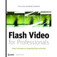 Flash Video for Professionals